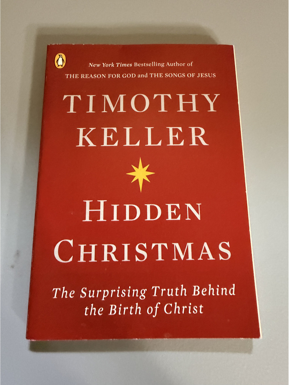 Hidden Christmas Timothy Keller Paperback Penguin Books Nativity Faith Theology